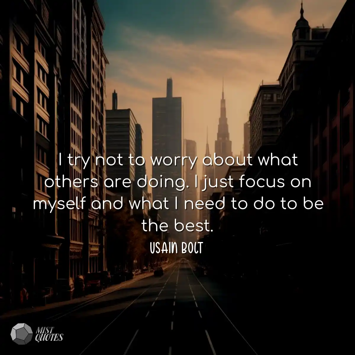 I try not to worry about what others are