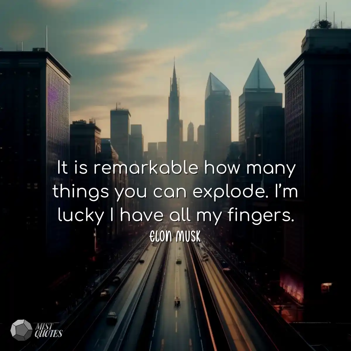 It is remarkable how many things you can