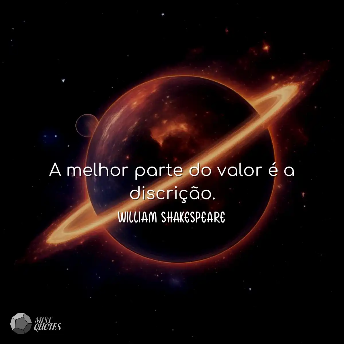 A melhor parte do valor é a discrição.