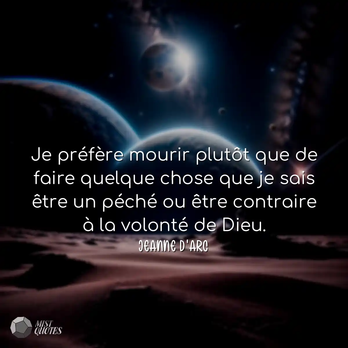 Je préfère mourir plutôt que de faire quelque chos