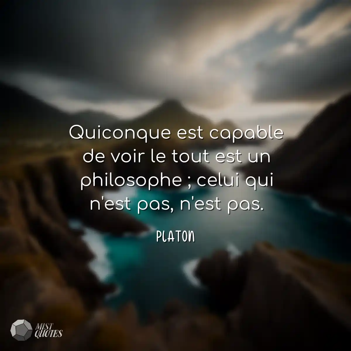 Quiconque est capable de voir le tout es