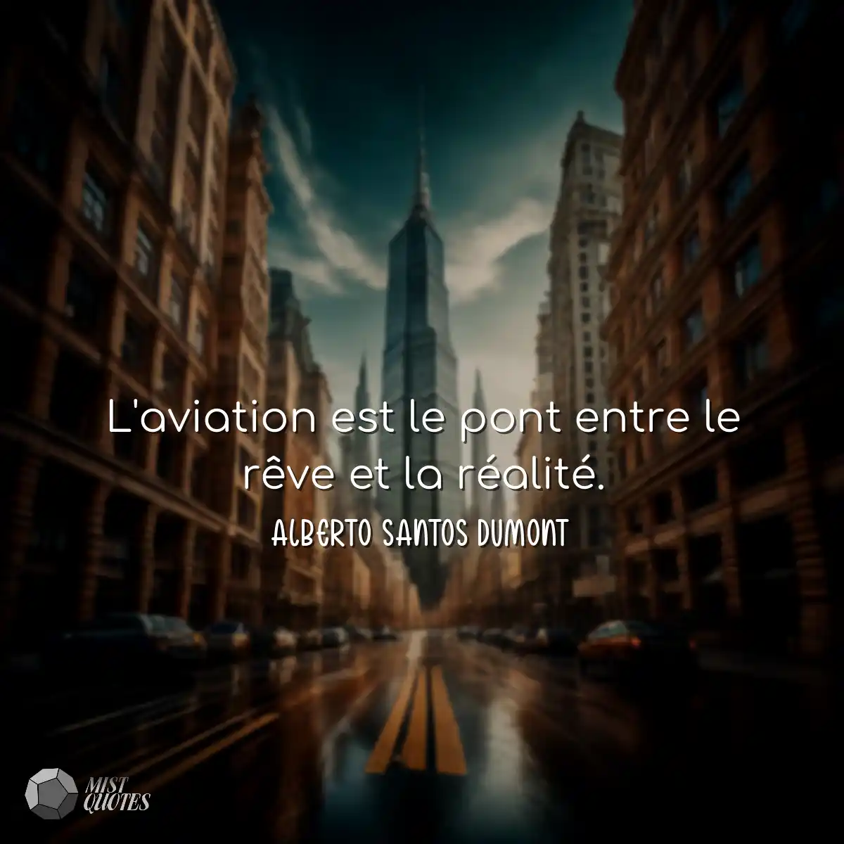 L'aviation est le pont entre le rêve et la réalité
