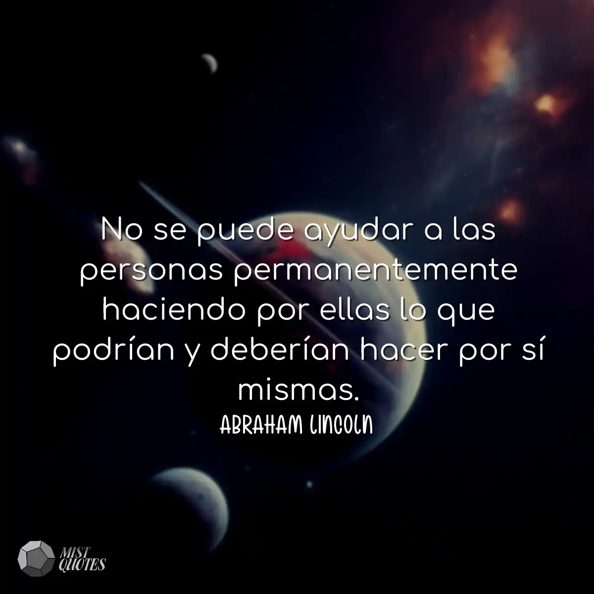 No se puede ayudar a las personas permanentemente 