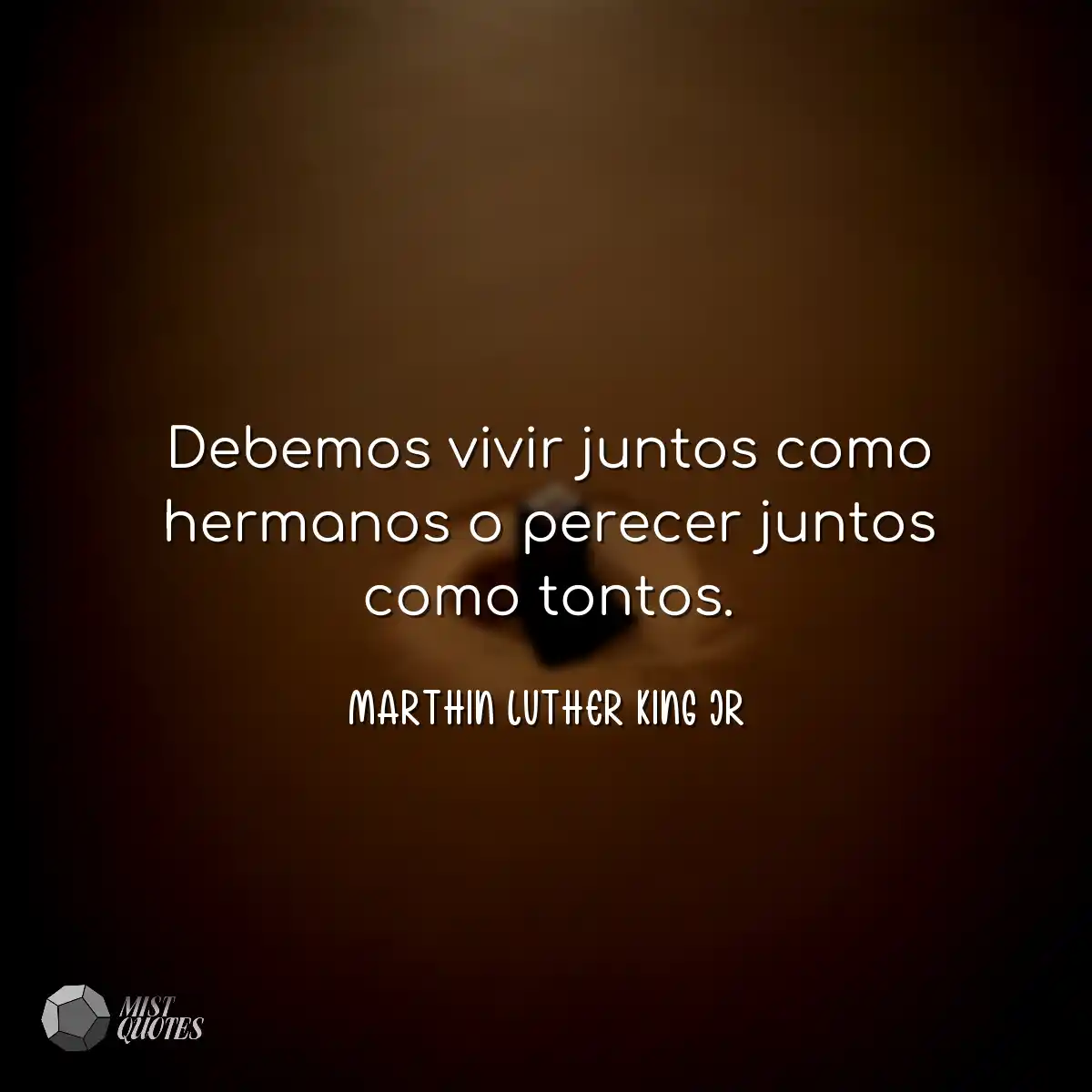 Debemos vivir juntos como hermanos o per