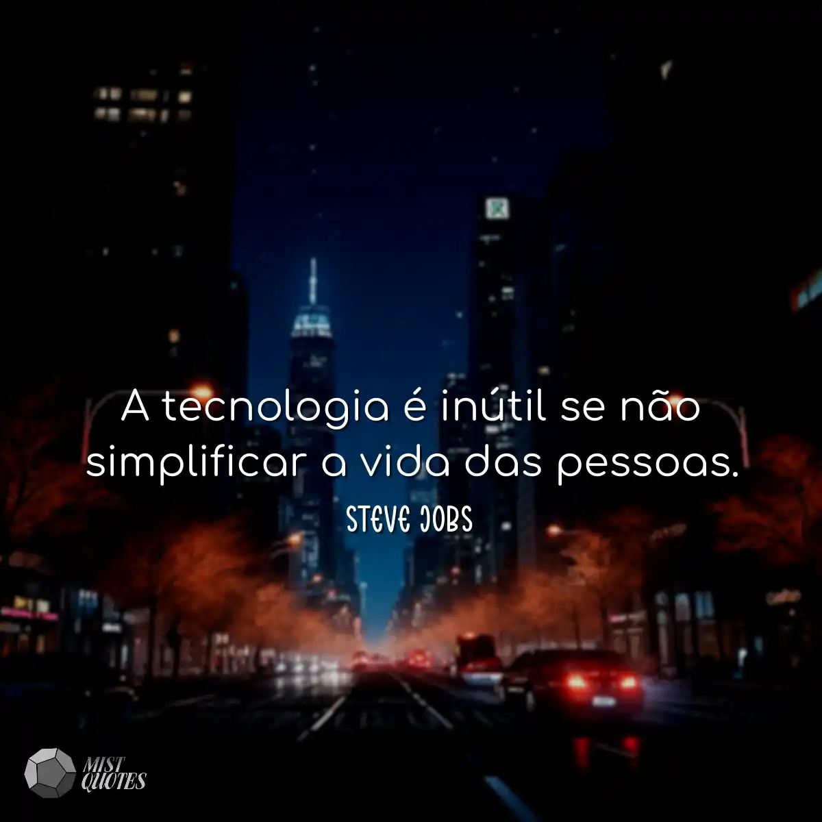A tecnologia é inútil se não simplificar a vida da