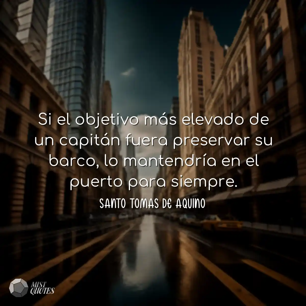Si el objetivo más elevado de un capitán fuera pre