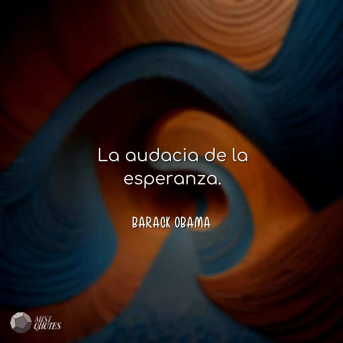 La audacia de la esperanza.