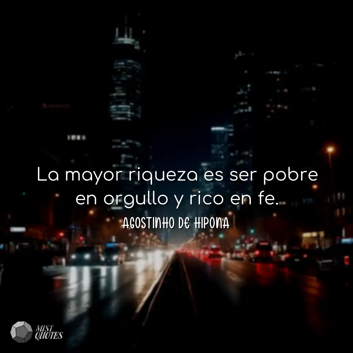 La mayor riqueza es ser pobre en orgullo