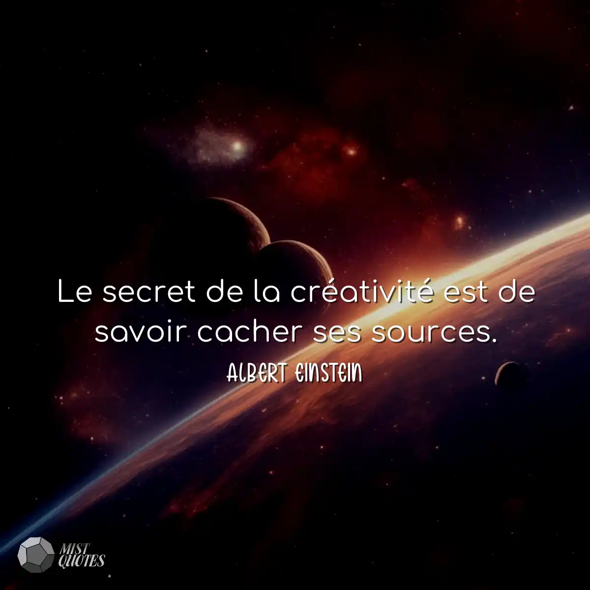 Le secret de la créativité est de savo