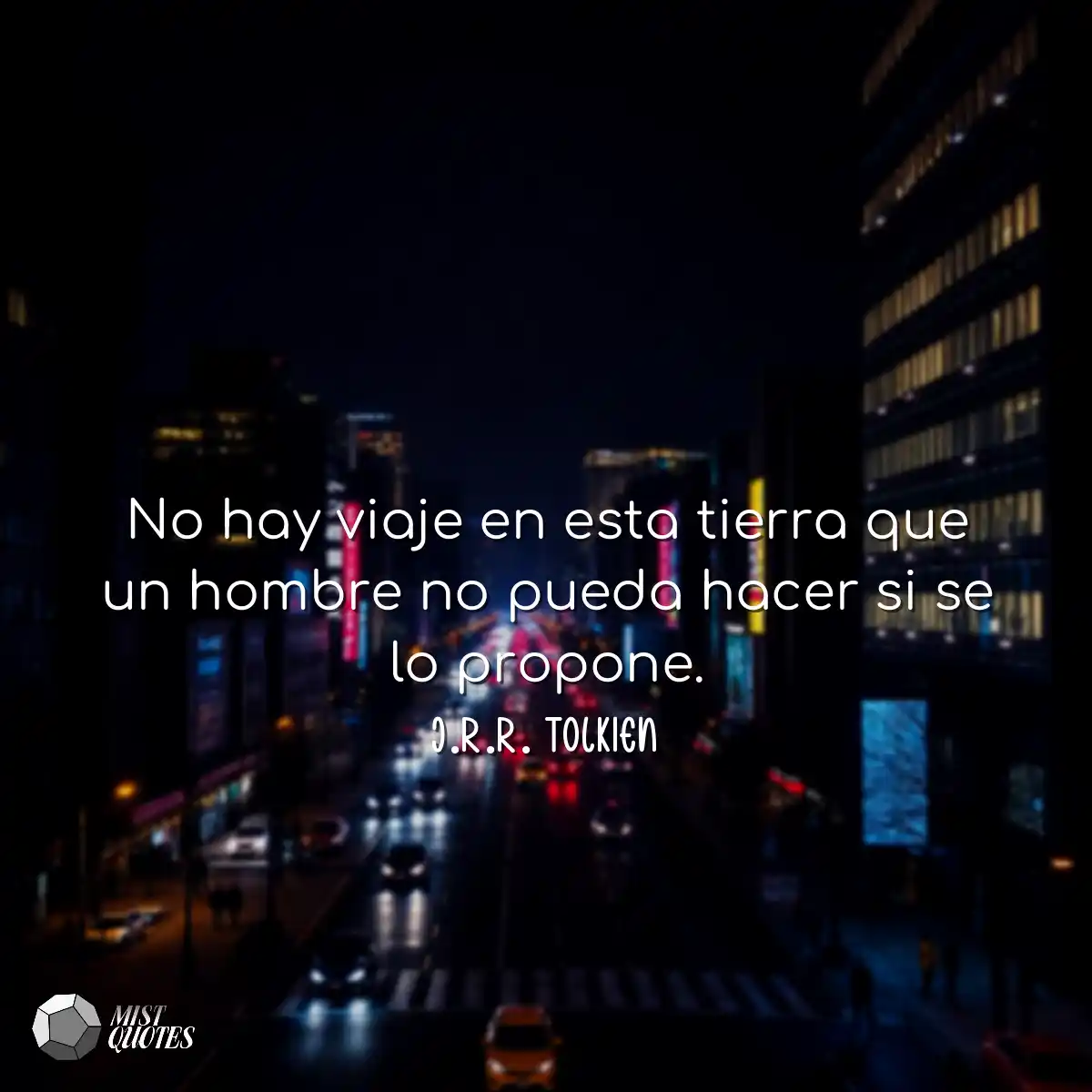 No hay viaje en esta tierra que un hombr