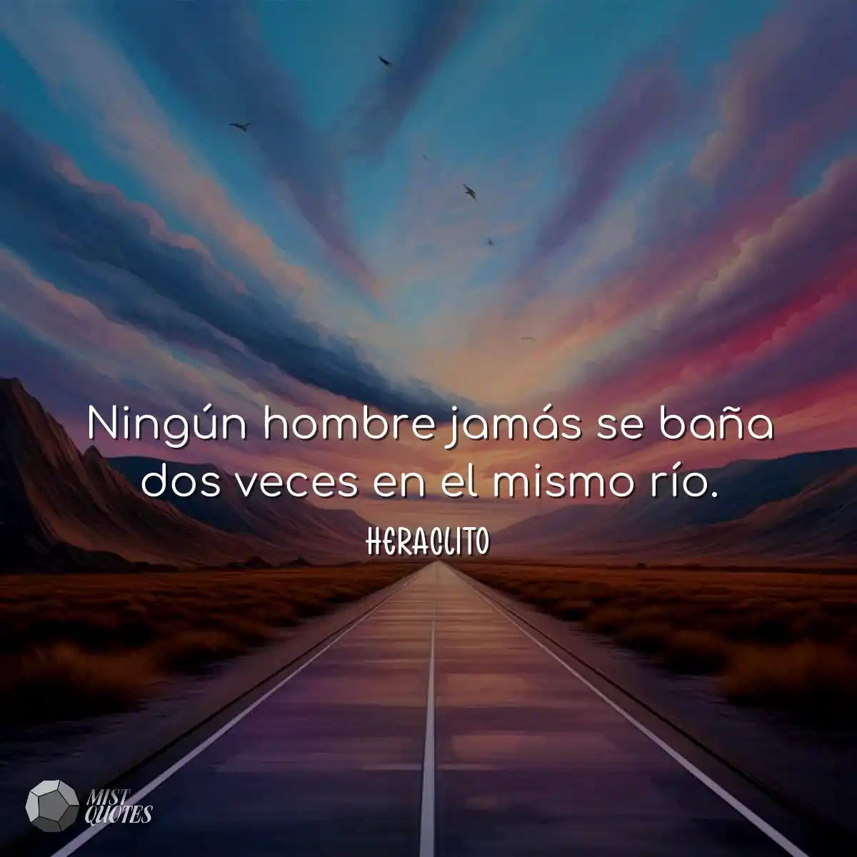 Ningún hombre jamás se baña dos veces