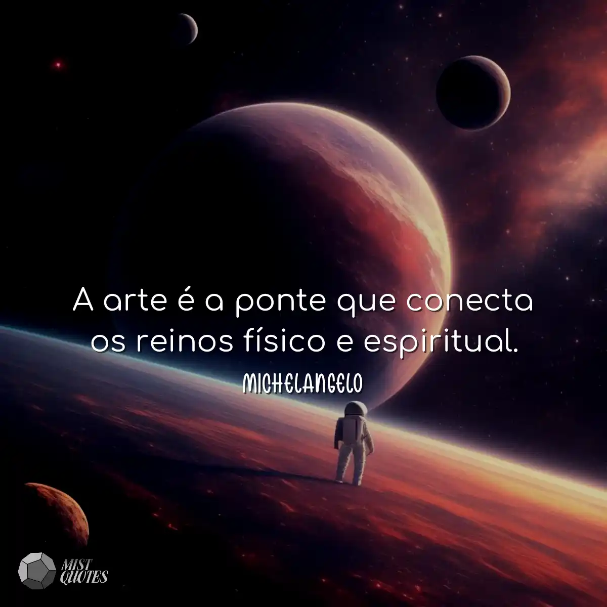 A arte é a ponte que conecta os reinos 