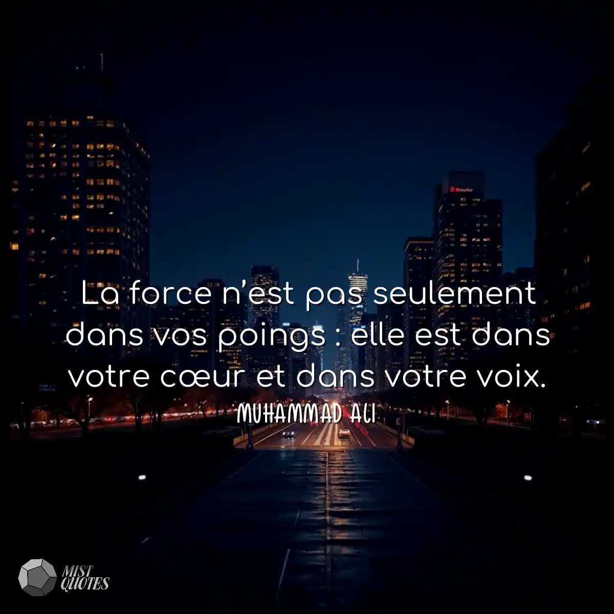 La force n’est pas seulement dans vos poings : ell