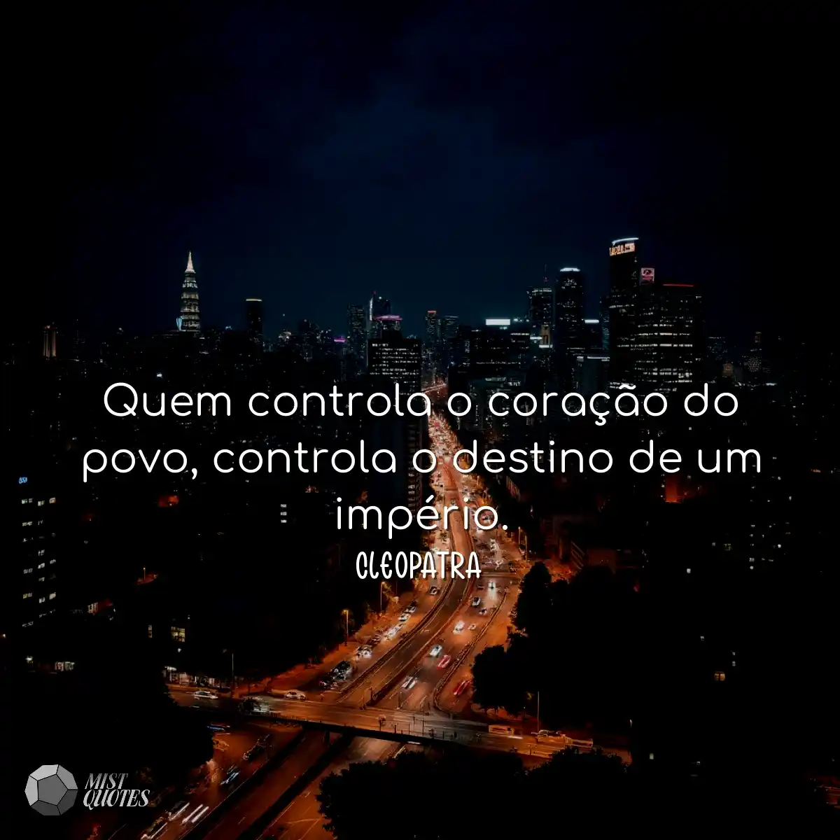 Quem controla o coração do povo, controla o destin