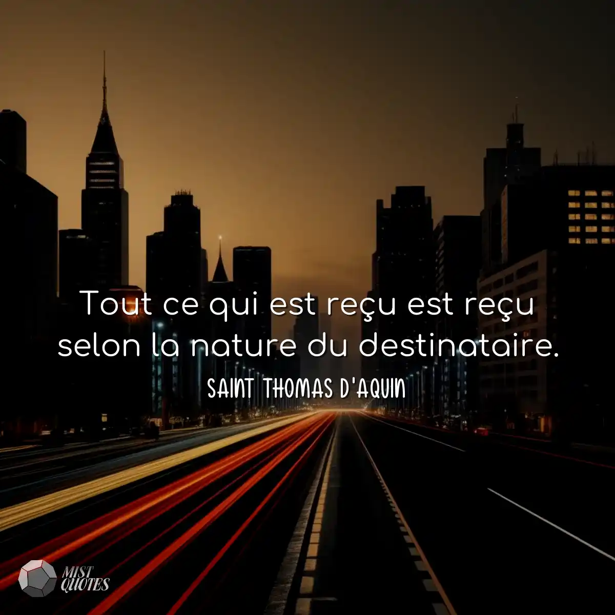 Tout ce qui est reçu est reçu selon la nature du d