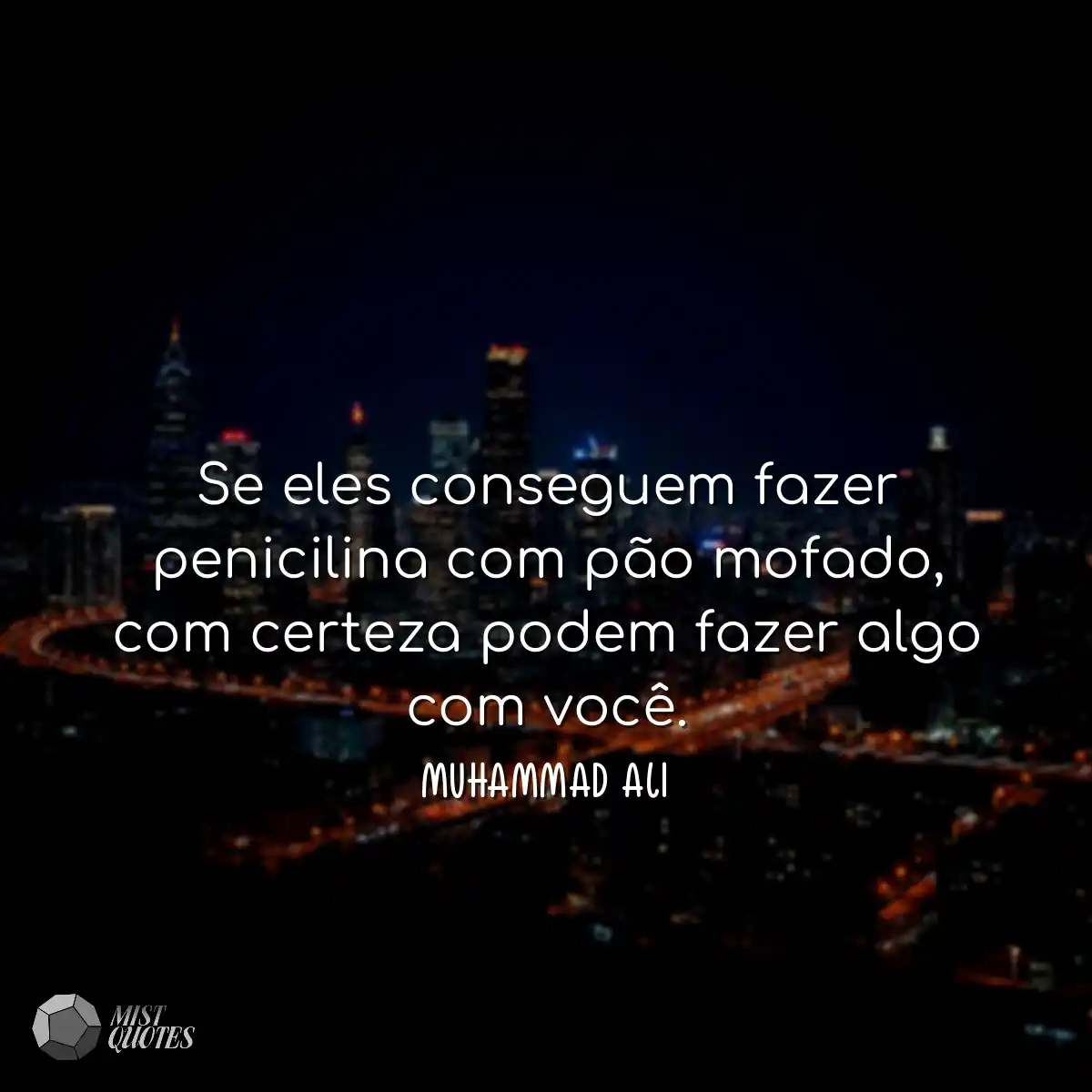 Se eles conseguem fazer penicilina com p