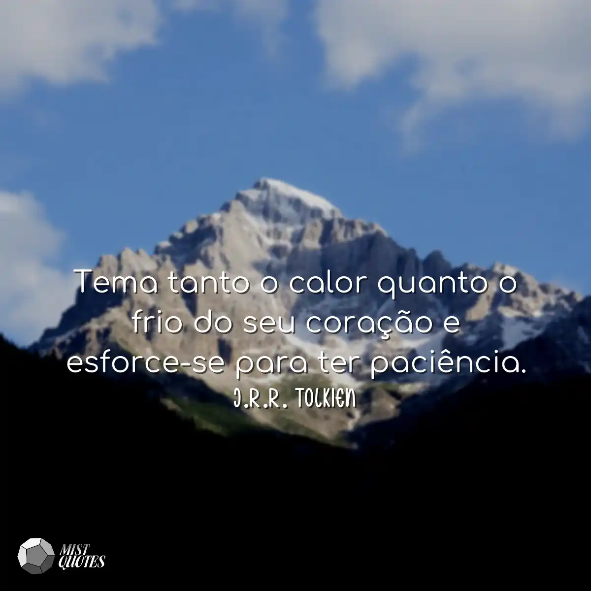 Tema tanto o calor quanto o frio do seu 