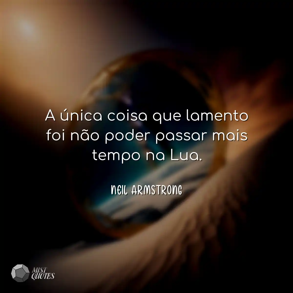 A única coisa que lamento foi não pode