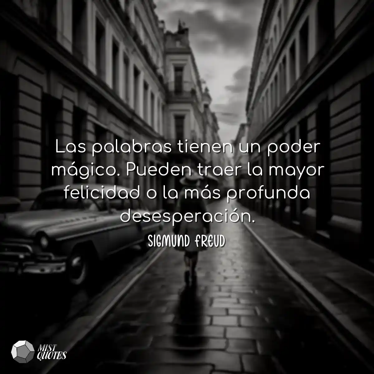 Las palabras tienen un poder mágico. Pueden traer 