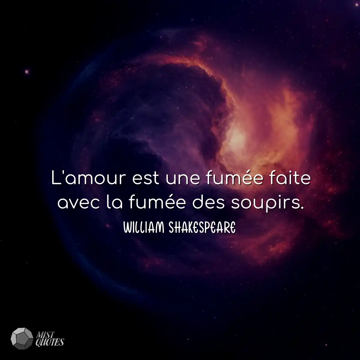 L'amour est une fumée faite avec la fum