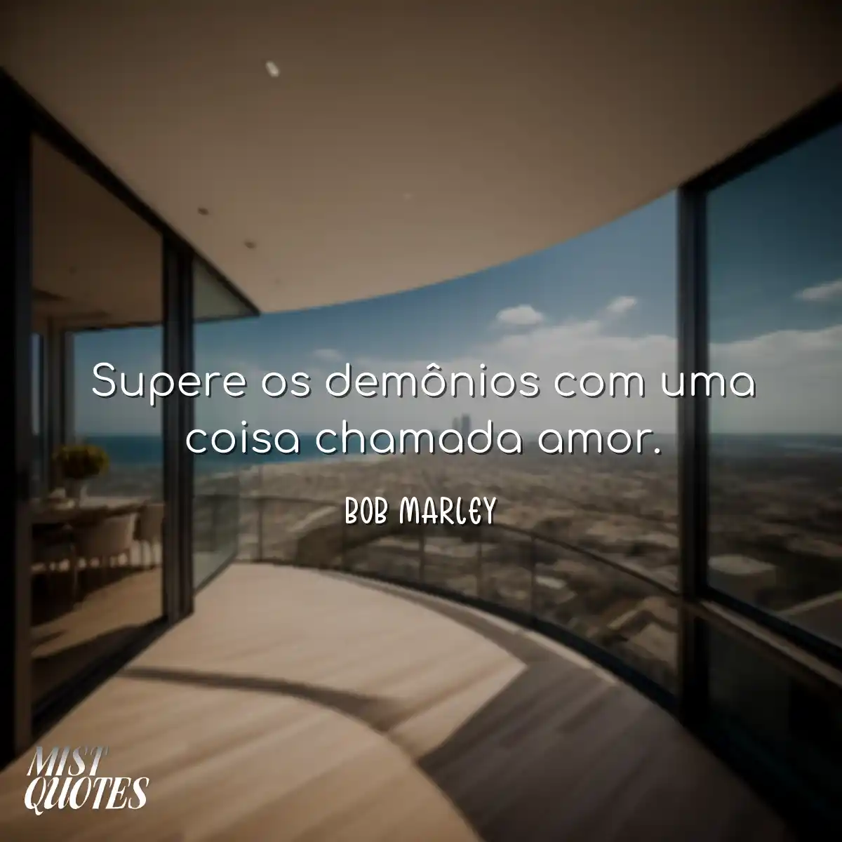 Supere os demônios com uma coisa chamada amor.