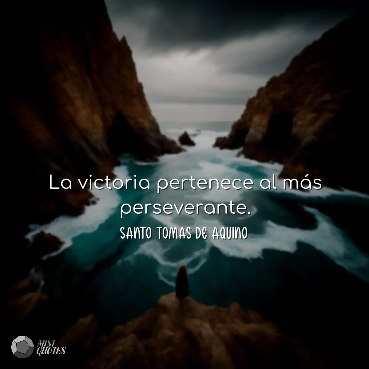 La victoria pertenece al más perseverante.