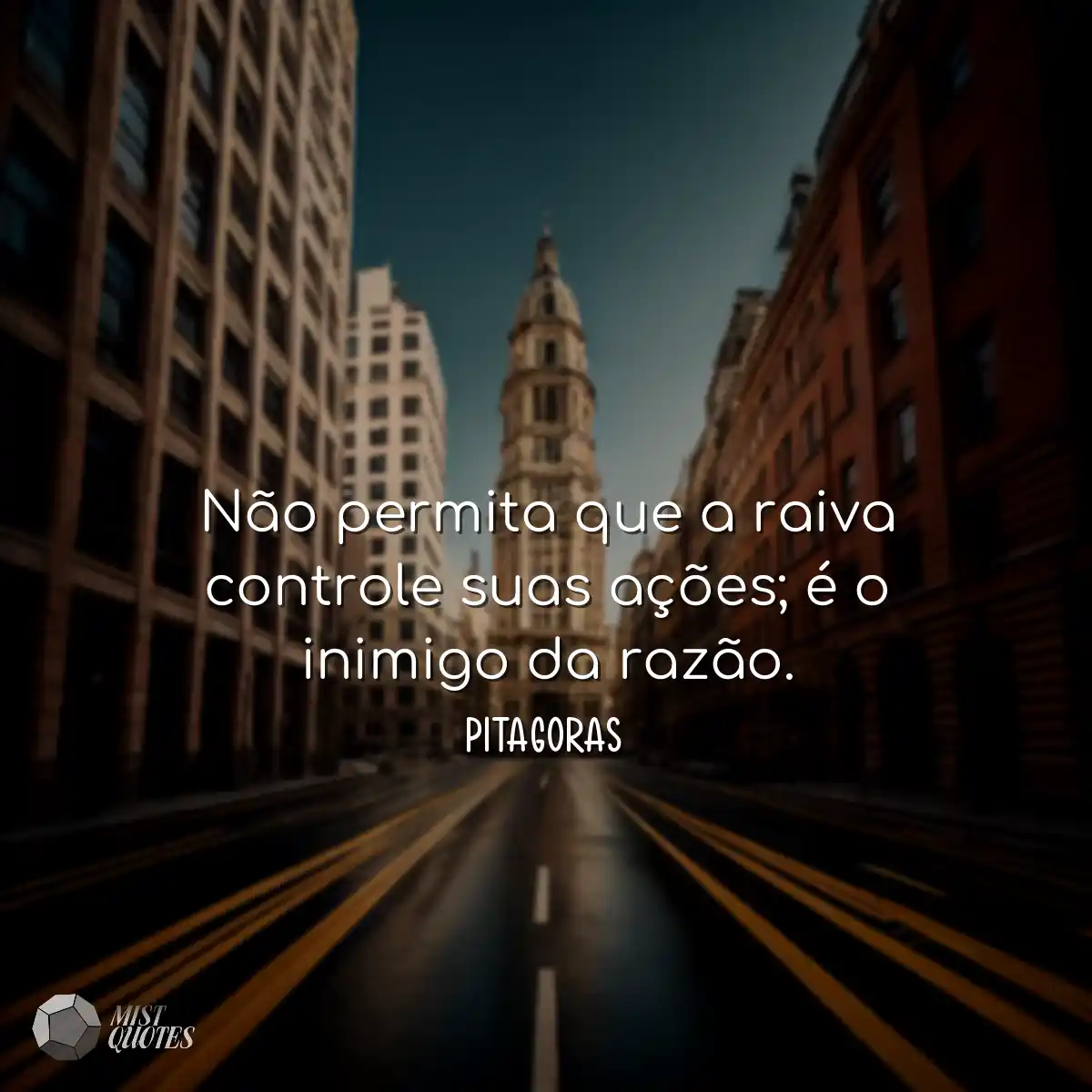 Não permita que a raiva controle suas ações; é o i