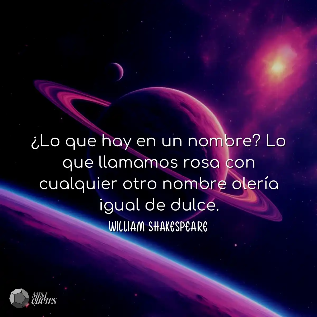 ¿Lo que hay en un nombre? Lo que llamamos rosa con