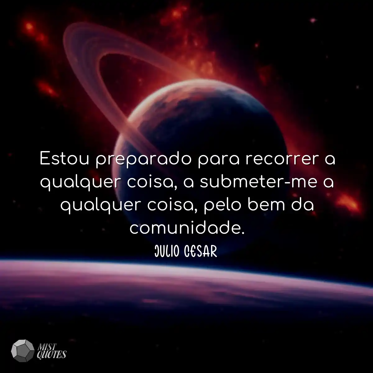 Estou preparado para recorrer a qualquer