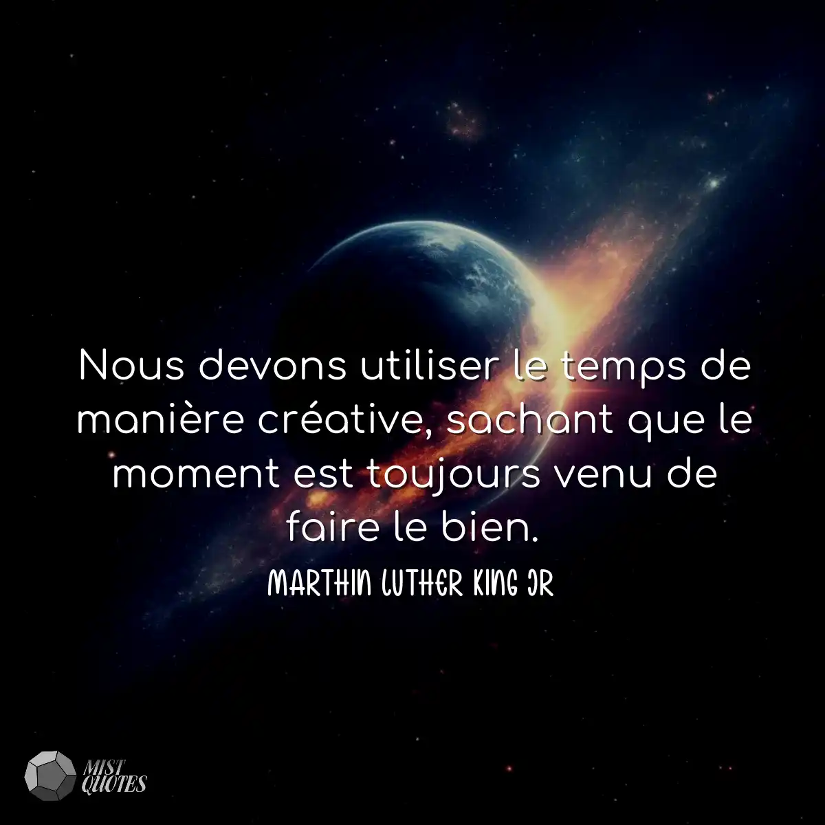 Nous devons utiliser le temps de manière créative,