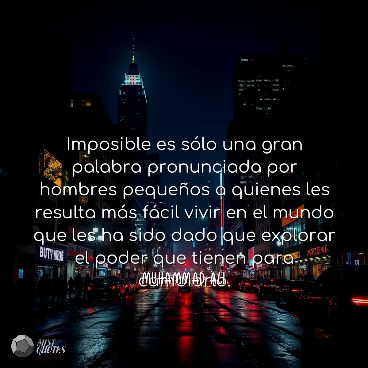 Imposible es sólo una gran palabra pron