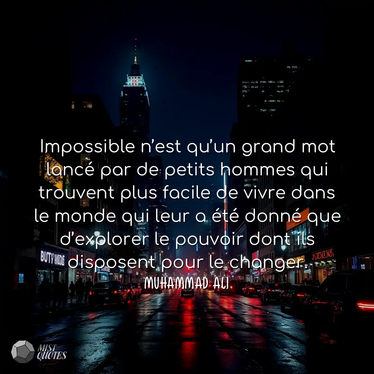Impossible n’est qu’un grand mot lancé par de peti