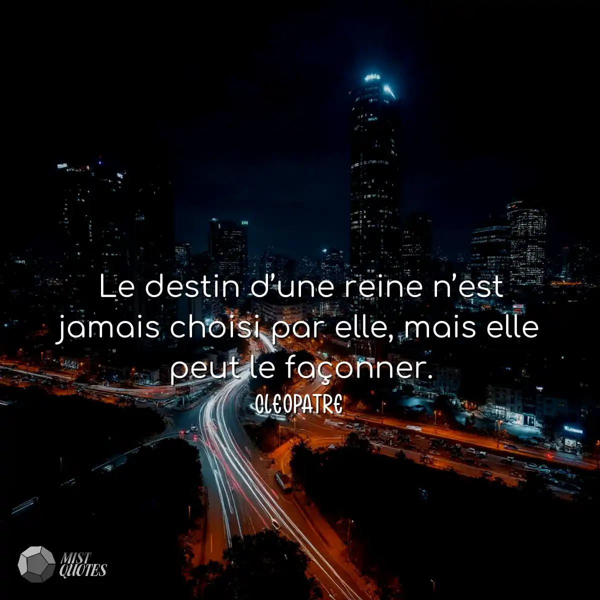 Le destin d’une reine n’est jamais choisi par elle