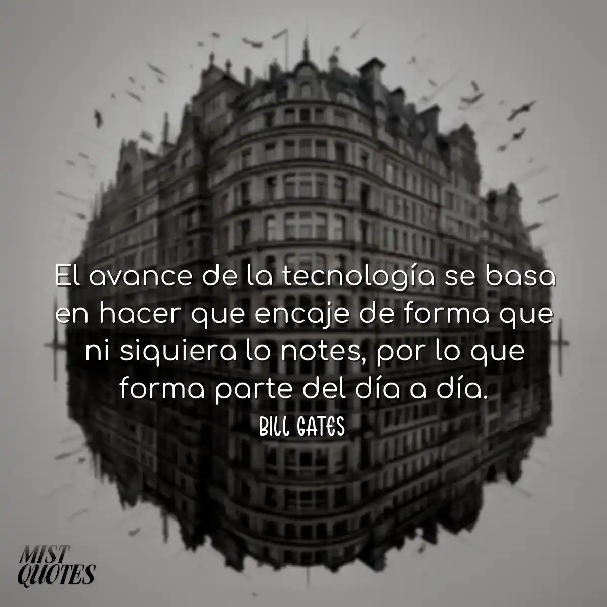 El avance de la tecnología se basa en hacer que en