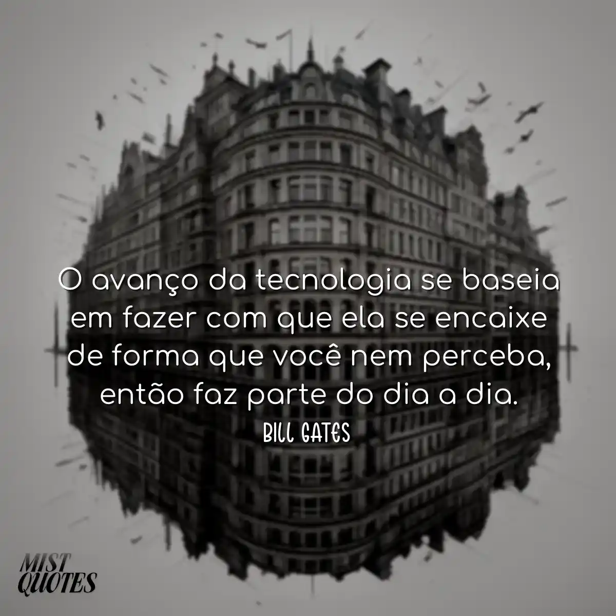 O avanço da tecnologia se baseia em fazer com que 