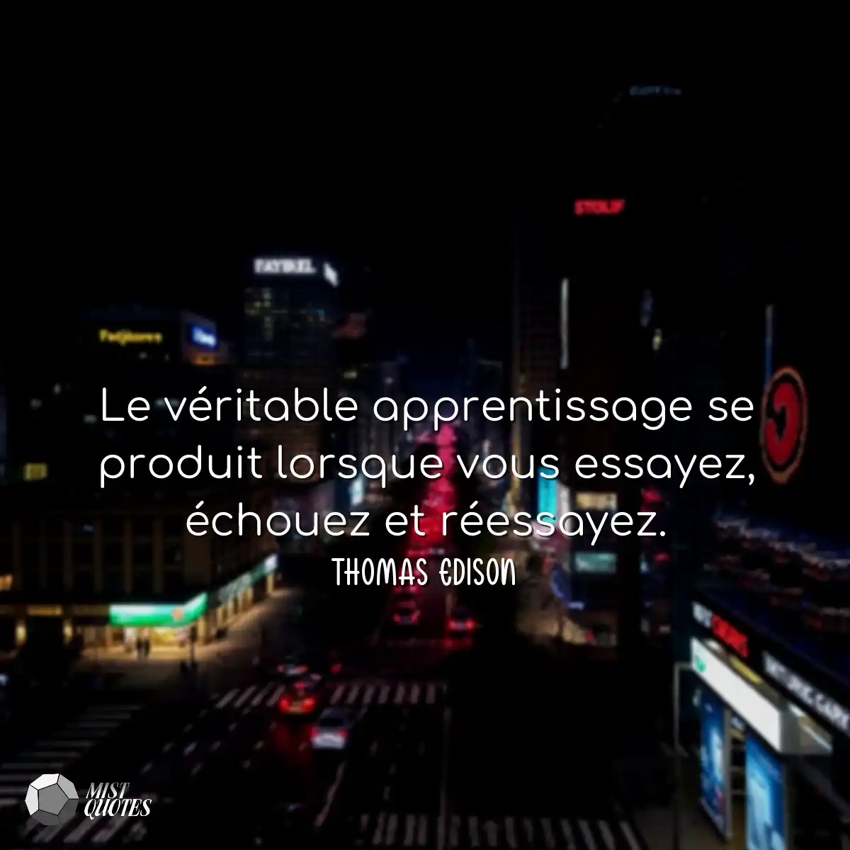 Le véritable apprentissage se produit l