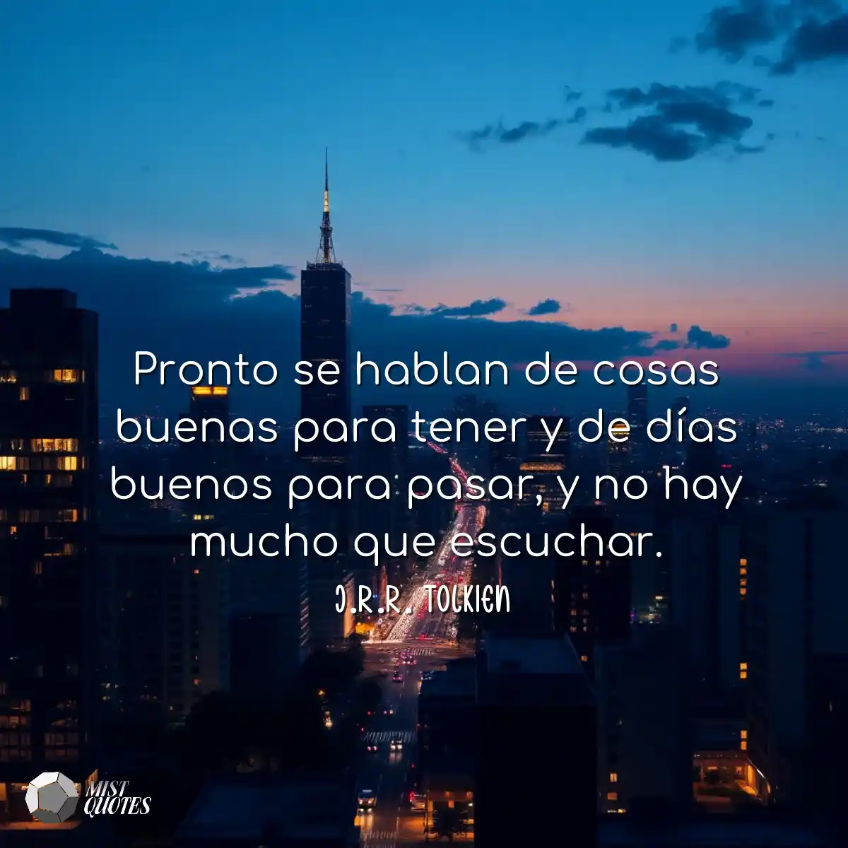 Pronto se hablan de cosas buenas para te