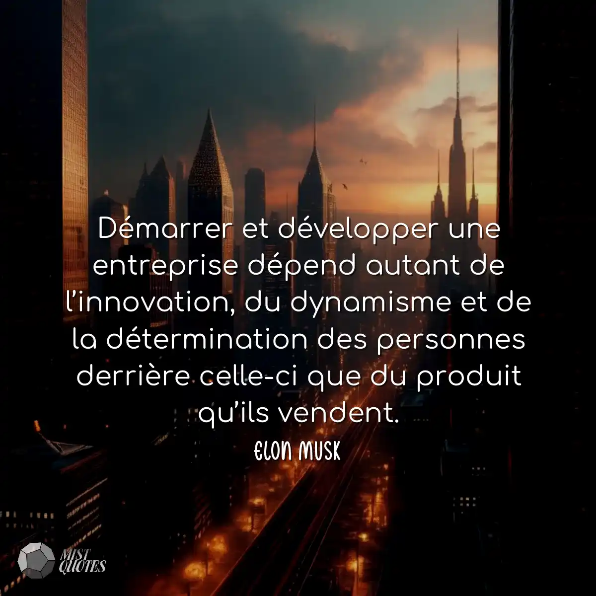 Démarrer et développer une entreprise dépend autan