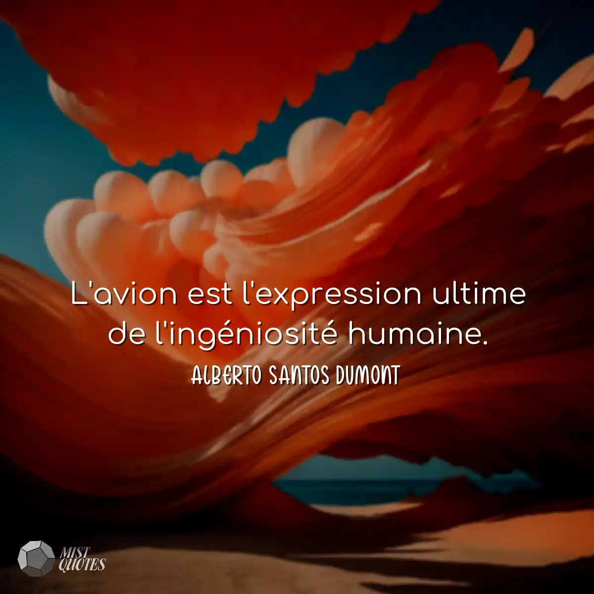L'avion est l'expression ultime de l'ingéniosité h