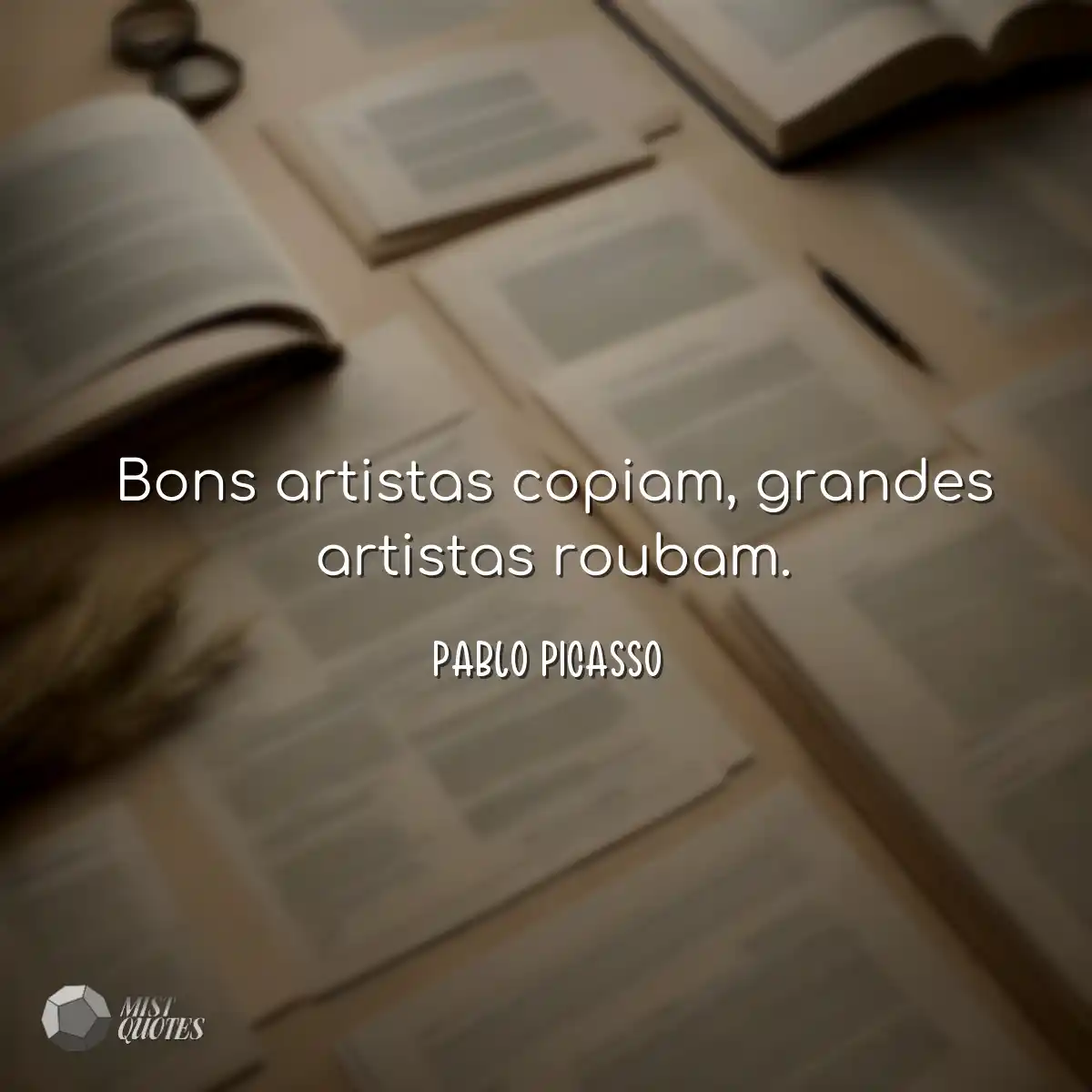 Bons artistas copiam, grandes artistas r