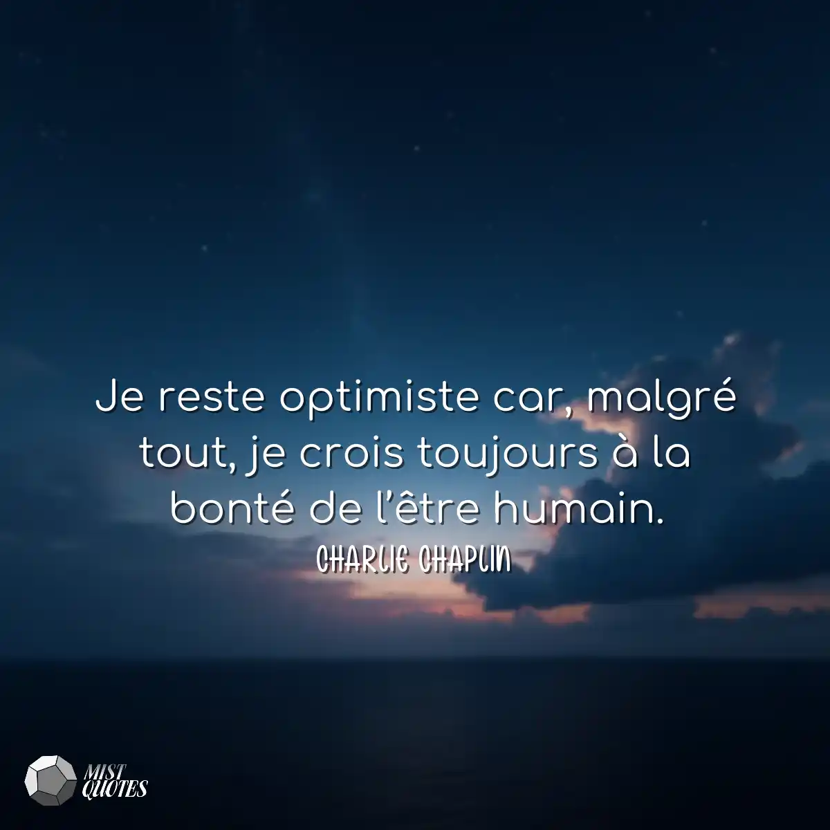 Je reste optimiste car, malgré tout, je