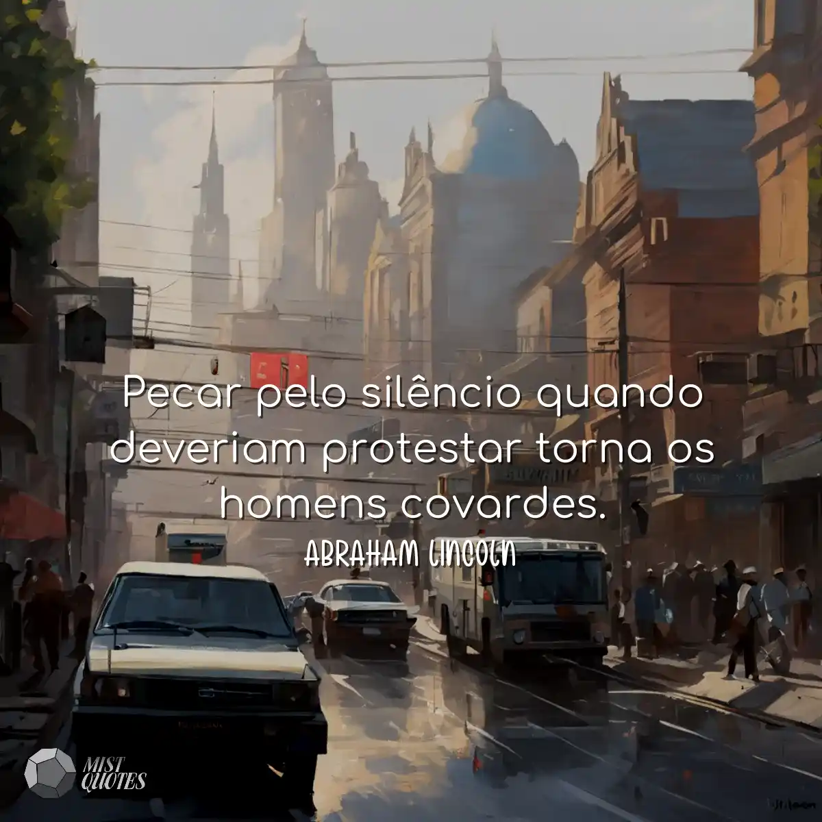 Pecar pelo silêncio quando deveriam protestar torn
