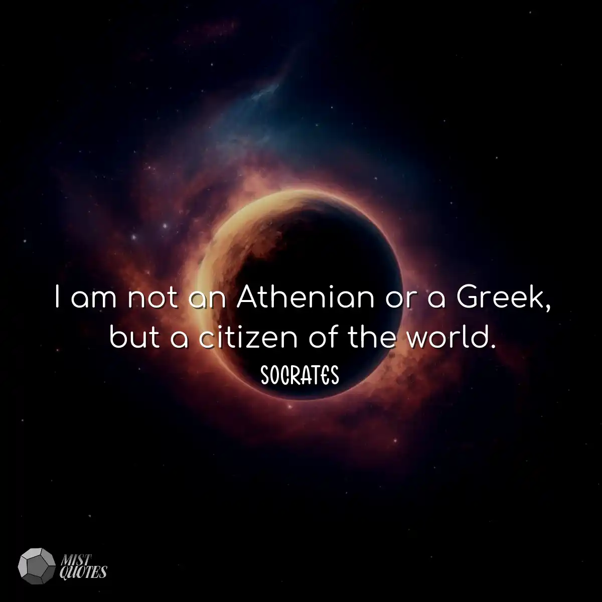 Je ne suis ni Athénien ni Grec, mais ci