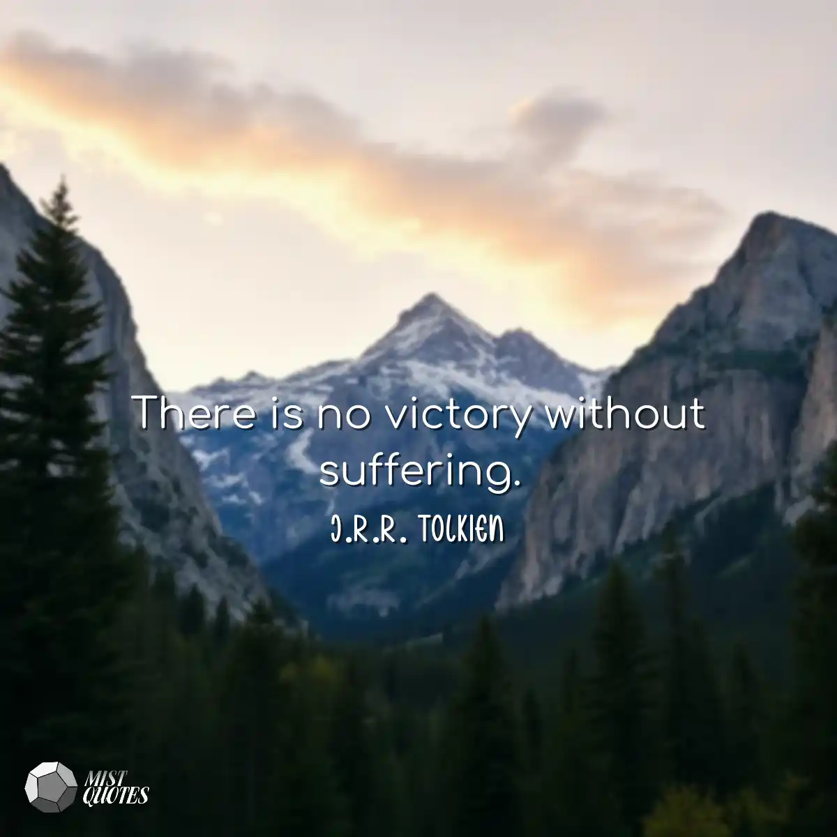 There is no victory without suffering.