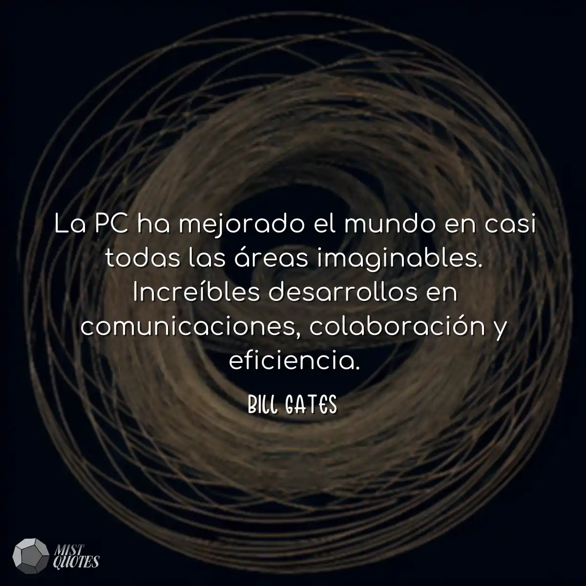 La PC ha mejorado el mundo en casi todas