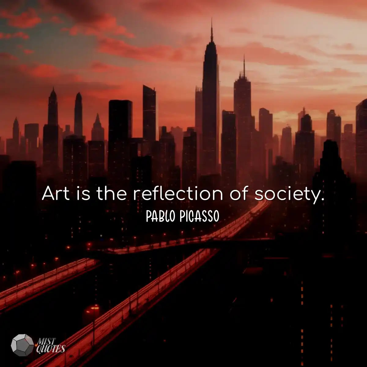 L'art est le reflet de la société.