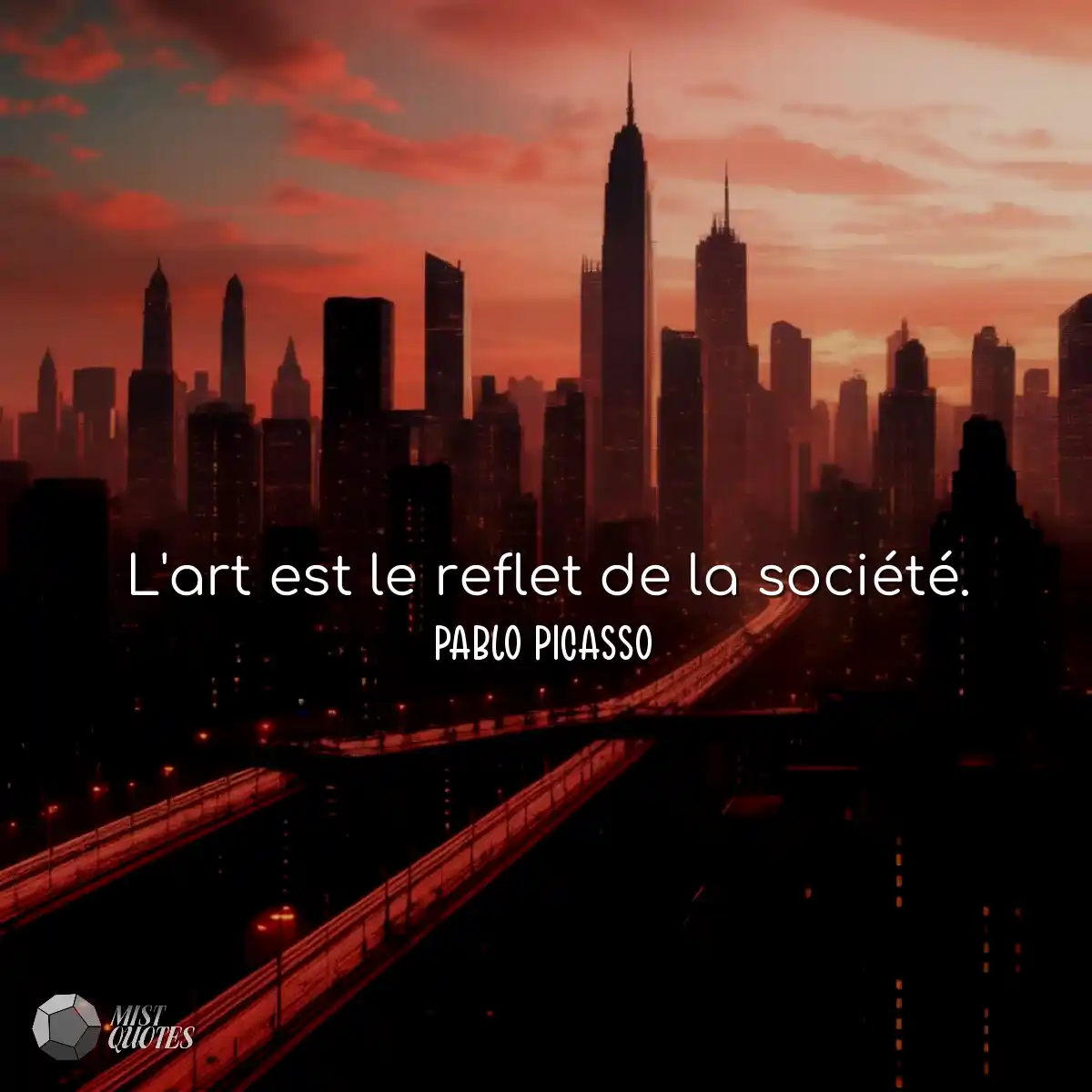 L'art est le reflet de la société.