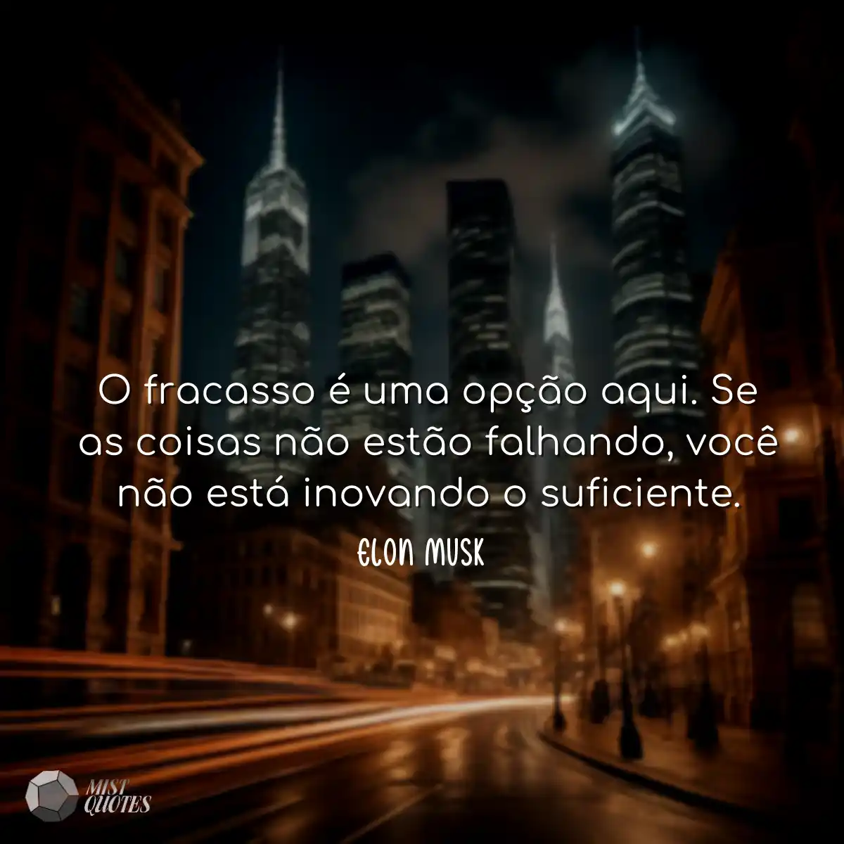 O fracasso é uma opção aqui. Se as co