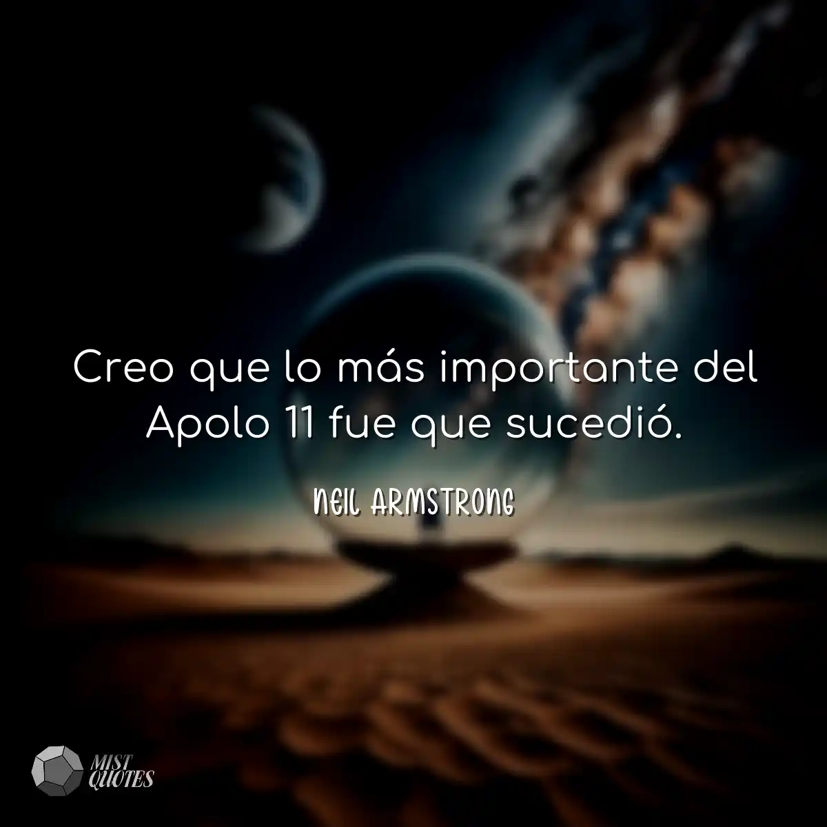 Creo que lo más importante del Apolo 11