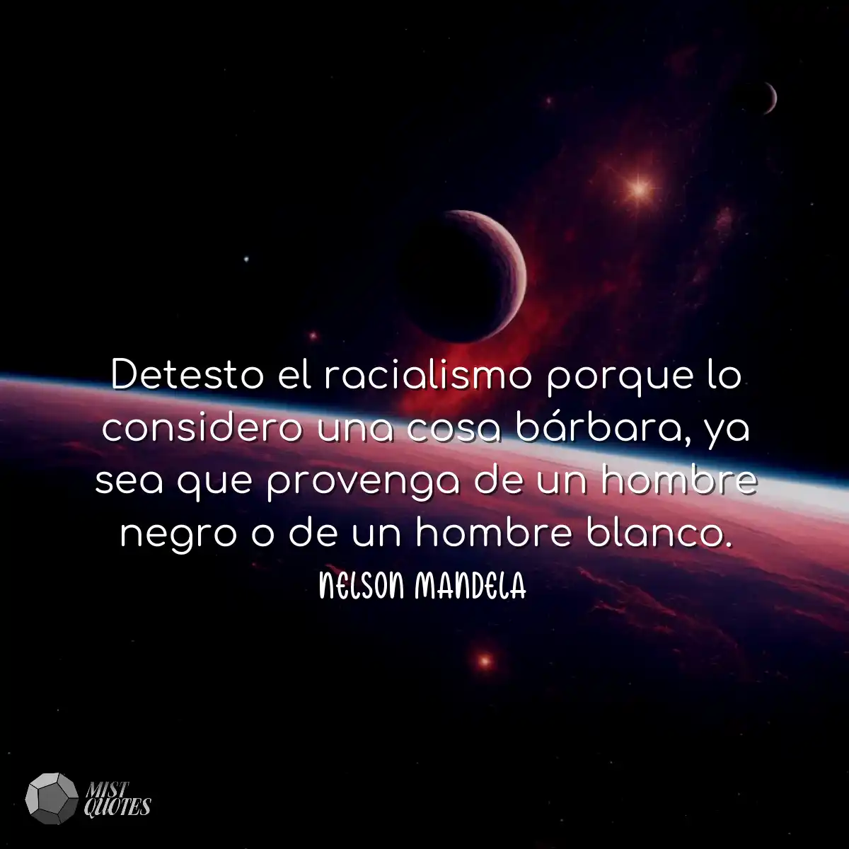 Detesto el racialismo porque lo considero una cosa